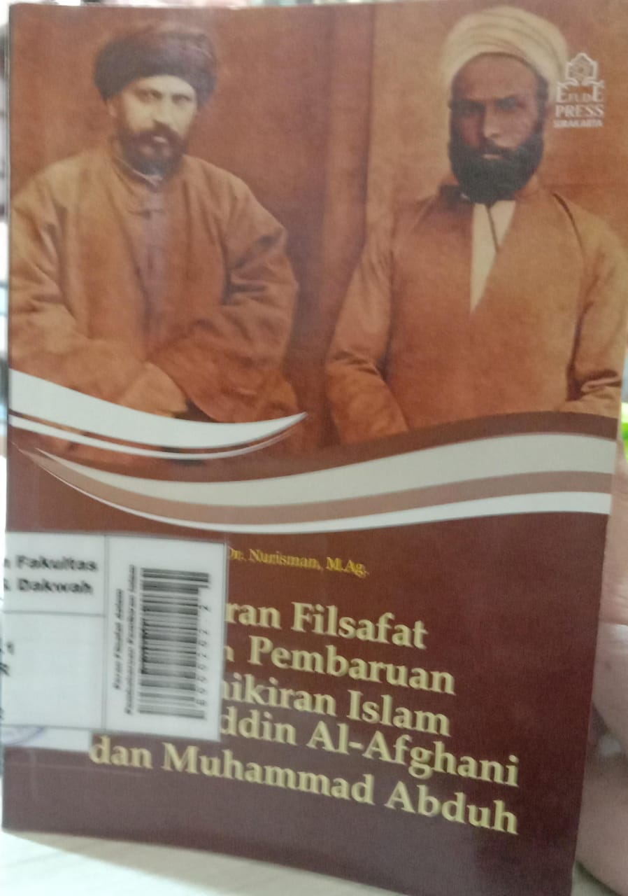 Peran Filsafat dalam Pembaharuan Pemikiran Islam Jamaluddin Al-Afghani dan Muhammad Abduh