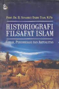 Historiografi Filsafat Islam Corak, Periodesasi dan aktualisasi