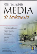 Potret Manajemen Media di Indonesia
