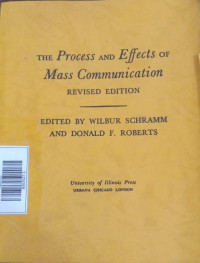 The Process And Effects Of Mass Communication